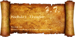 Hadházi Tivadar névjegykártya